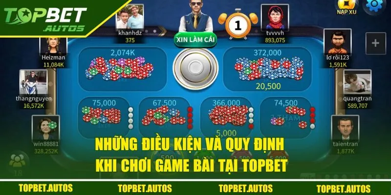 Game Bài TOPBET | Bí Kíp Thắng Lớn Khi Chơi Cá Cược 2 Những điều kiện và quy định khi chơi game bài tại TOPBET