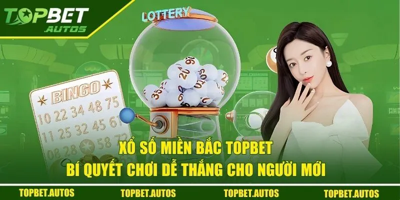 Xổ số miền Bắc